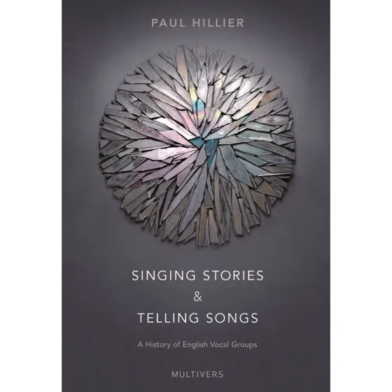Singing Stories & Telling Songs - Paul Hillier