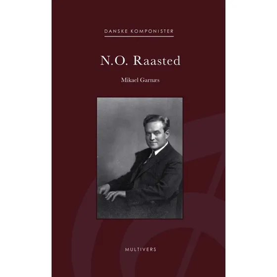 N.O. Raasted - Mikael Garnæs - Bog
