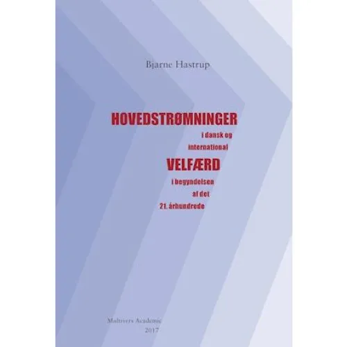 Hovedstrømninger af Bjarne Hastrup - Bog