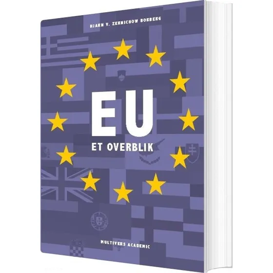 EU - Et Overblik af Hjarn Von Zernichow Borberg