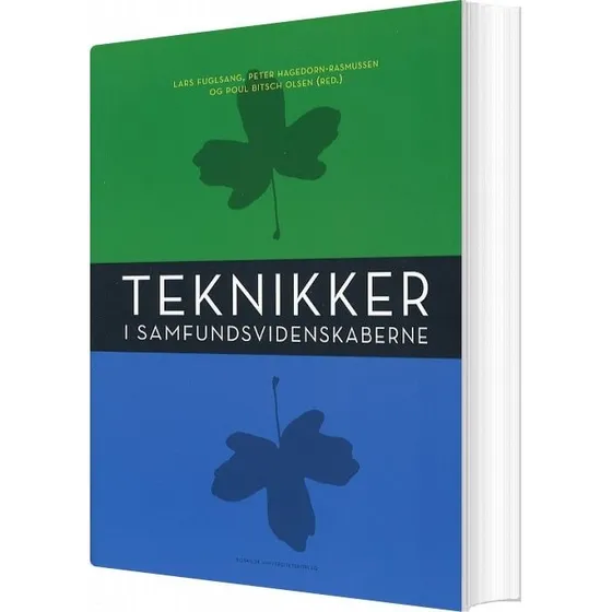 Teknikker i Samfundsvidenskaberne - Fuglsang - Roskilde Universitetsforlag
