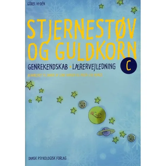 Stjernestøv og guldkorn C - Lærervejledning (5.-6. klasse)