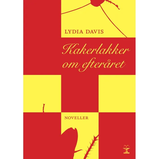 Lydia Davis: Kakerlakker om efteråret - Novellesamling