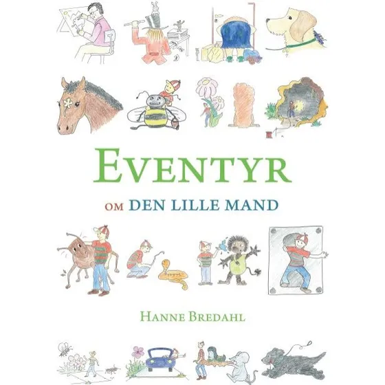 Eventyr om den lille mand
