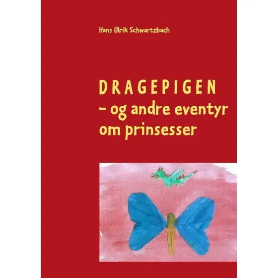 Dragepigen af Hans Ulrik Schwartzbach