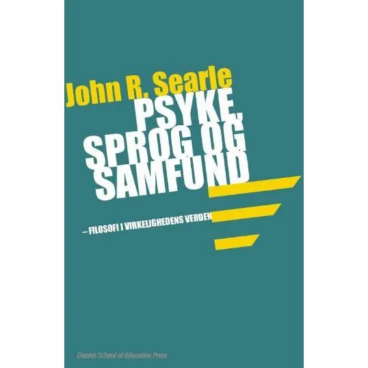 Searle: Psyke, sprog og samfund