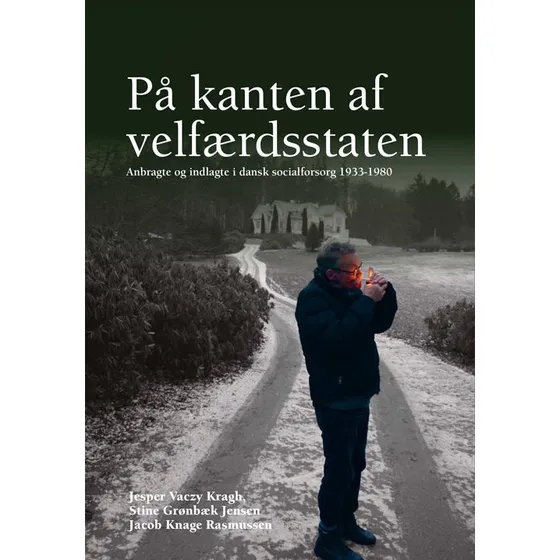 På kanten af velfærdsstaten - Jesper Vaczy Kragh