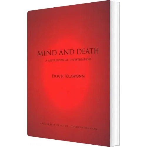 Mind and Death - Erich Klawonn (Syddansk Universitetsforlag)