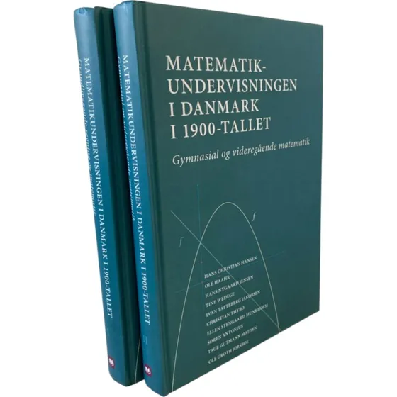 Matematikundervisningen i Danmark i 1900-tallet 1-2 - H.C. Hansen