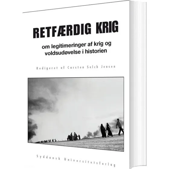 Retfærdig Krig - Carsten Selch Jensen - Bog