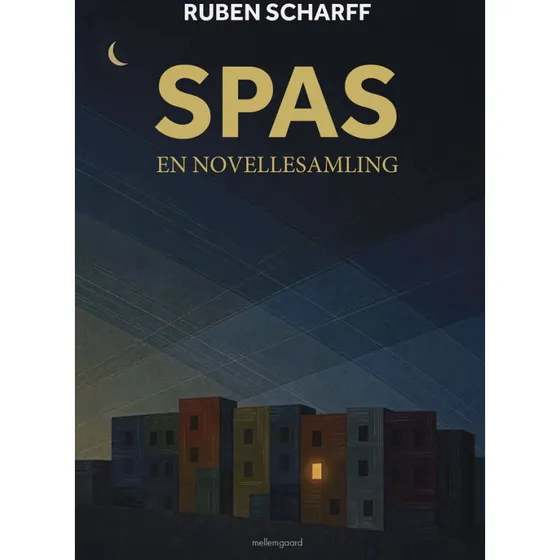 Spas af Ruben Scharff - Novellesamling