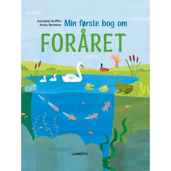 Lamberth: Min Første Bog Om Foråret - Annabel Griffin
