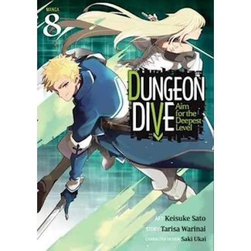 Dungeon Dive: Aim for the Deepest Level (Manga) Vol. 8 - Tarisa Warinai