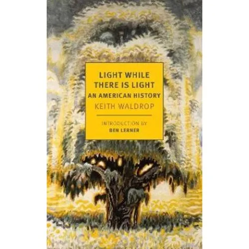 Keith Waldrop: Light While There is Light - Bog