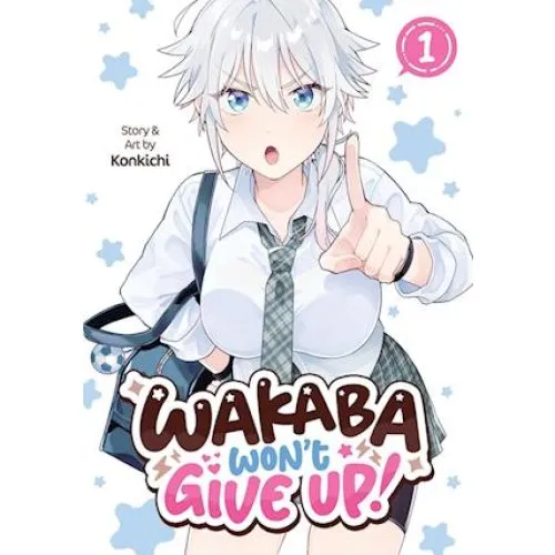 Wakaba Won't Give Up! Vol. 1 - Konkichi Bog