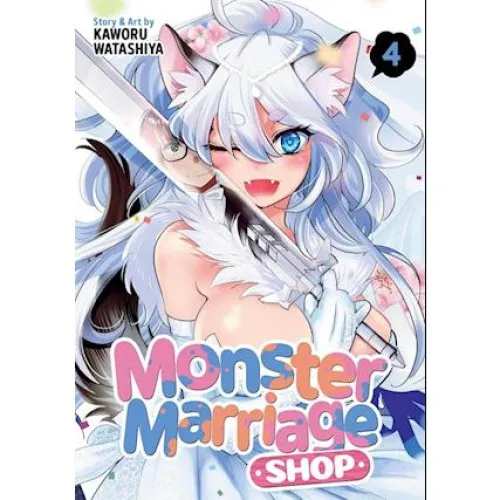 Monster Marriage Shop Vol. 4 - Kaworu Watashiya