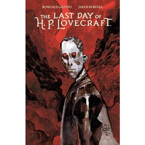 Romuald Giulivo: The Last Day of H.P. Lovecraft - Bog