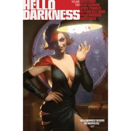 Hello Darkness Vol. 2 - Garth Ennis & James Tynion IV (Bog)