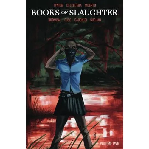 Books of Slaughter Vol. 2 - James Tynion IV & Tate Brombal