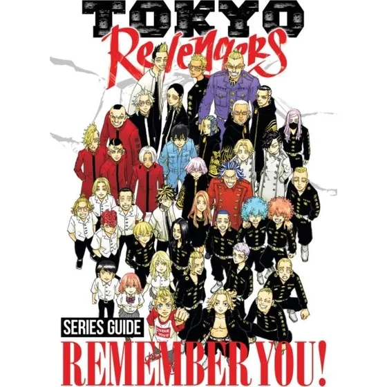 Tokyo Revengers Series Guide: REMEMBER YOU! - Ken Wakui