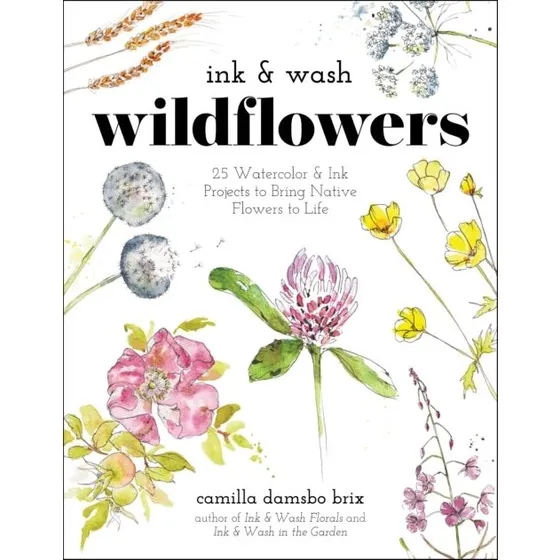 Camilla Damsbo Brix: Ink & Wash Wildflowers