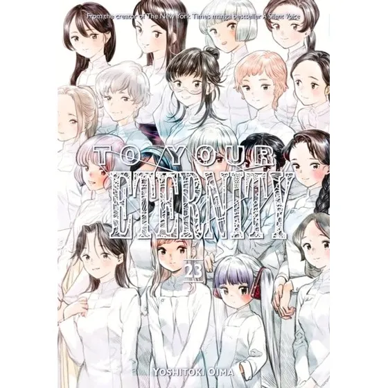 To Your Eternity 23 - Yoshitoki Oima Manga