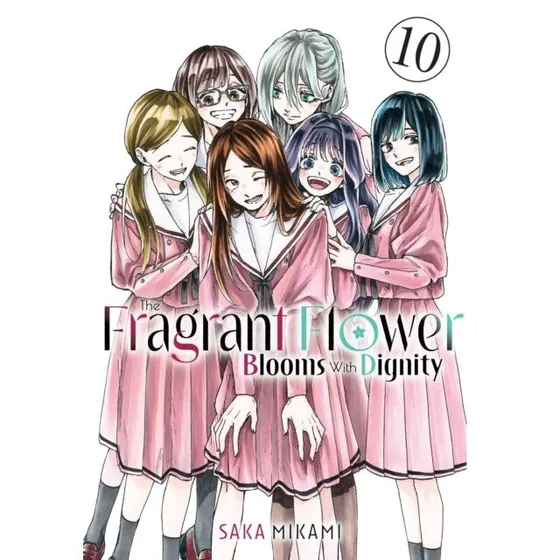 The Fragrant Flower Blooms with Dignity 10 - Saka Mikami