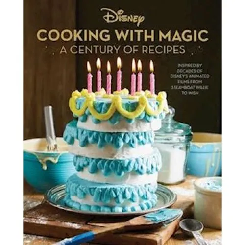 Disney: Cooking With Magic: A Century of Recipes - Bog