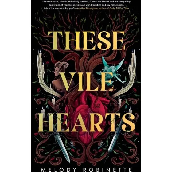 These Vile Hearts af Melody Robinette - Romantasy roman