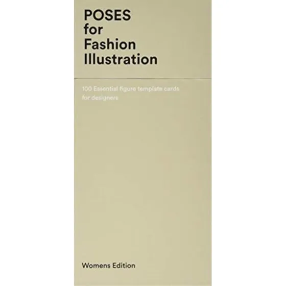 Fashionary Poses For Fashion Illustration - 100 Essential Figure Cards