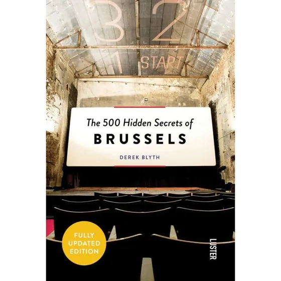The 500 Hidden Secrets of Brussels - Derek Blyth