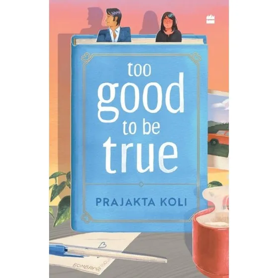 Prajakta Koli: Too Good to Be True - Roman
