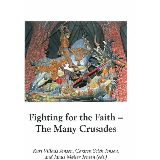 Fighting for the Faith - Kurt Villads Jensen