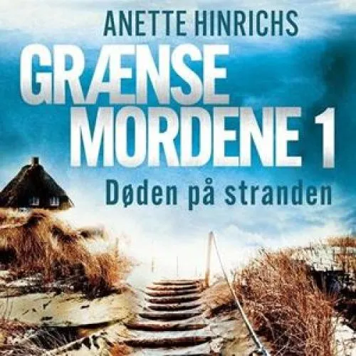 Døden på stranden - Anette Hinrichs - Lydbog