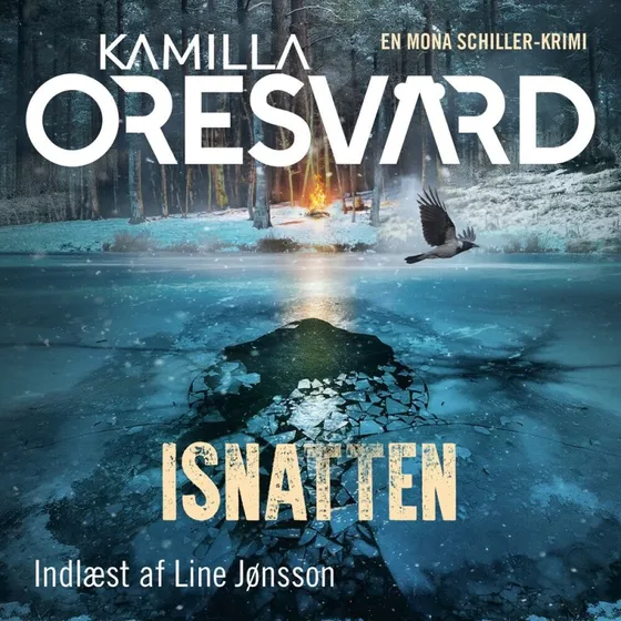 Isnatten - Kamilla Oresvärd (Lydbog)