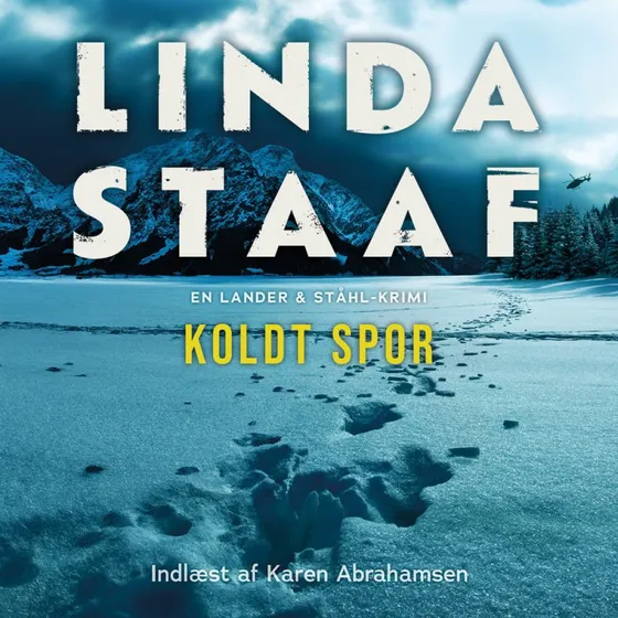 Koldt spor - 2: Linda Staaf (Lydbog)