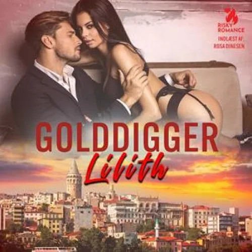 Lilith - Golddigger - Lydbog