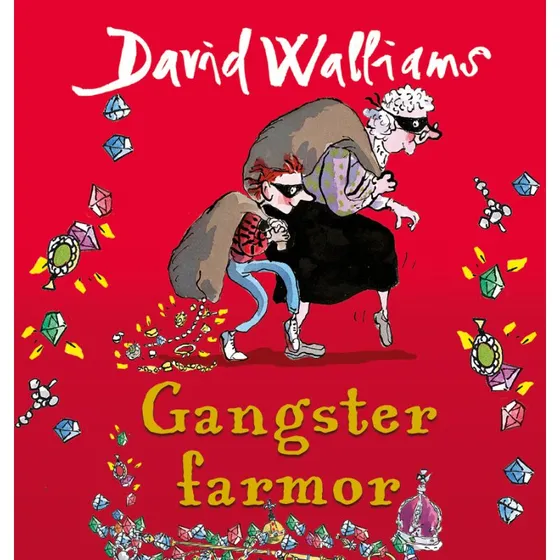 Gangster farmor - David Walliams (Lydbog)
