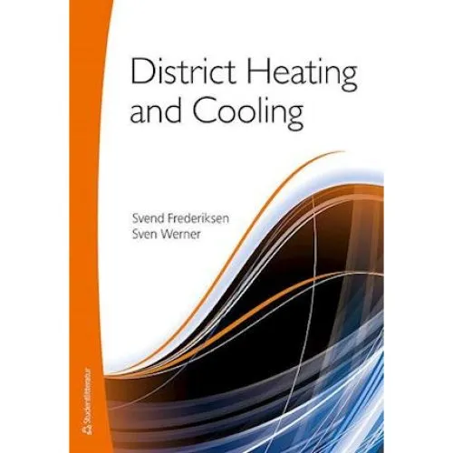 District Heating and Cooling - Sven Werner & Svend Frederiksen