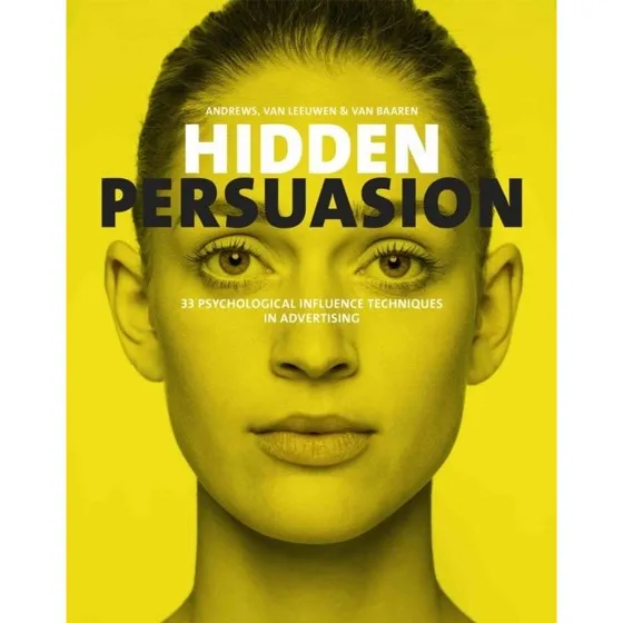 Hidden Persuasion - Marc Andrews, Rick van Baaren & Matthijs van Leeuwen