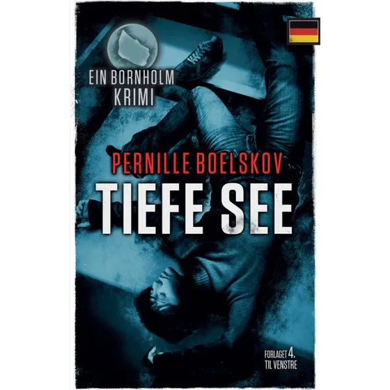 Tiefe See - Pernille Boelskov (Tysk bog)