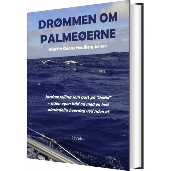 Drømmen Om Palmeøerne - Martin Georg Houlberg Jensen - Bog