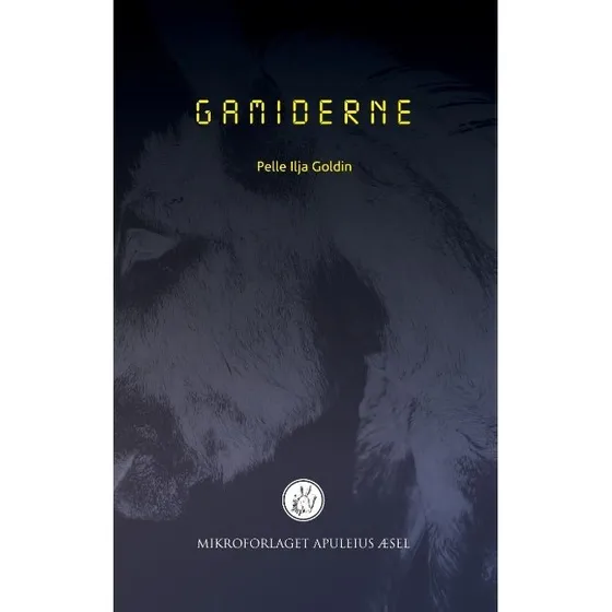 Gamiderne af Pelle Ilja Goldin