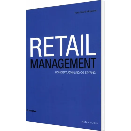 Retail Management af Peter Skjold Mogensen - Bog