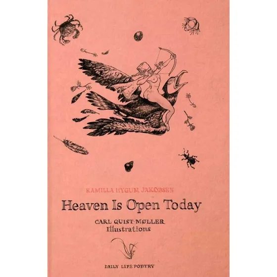 Heaven is open today - Kamilla Hygum Jakobsen - Bog m. CD