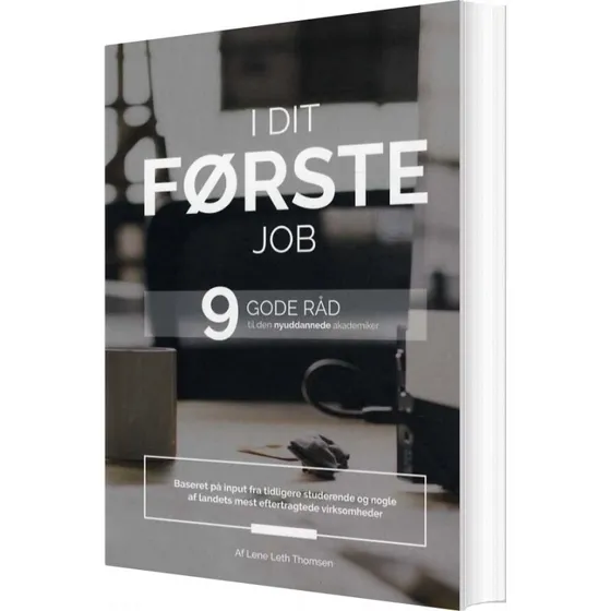 I Dit Første Job - Lene Leth Thomsen - Ducit