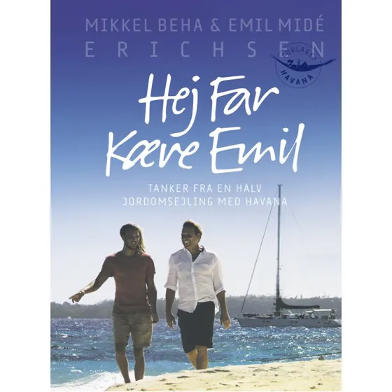 Hej far kære Emil - Lydbog af Emil Midé og Mikkel Beha Erichsen