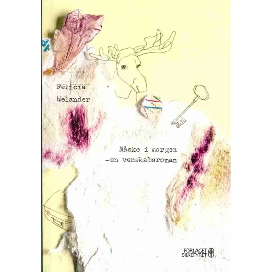 Måske i morgen - Felicia Welander - Bog