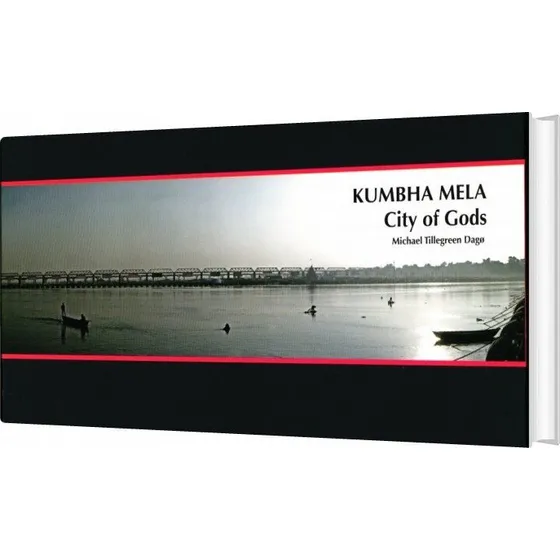 Apertures Photography: Kumbha Mela - City of Gods af Michael Tillegreen
