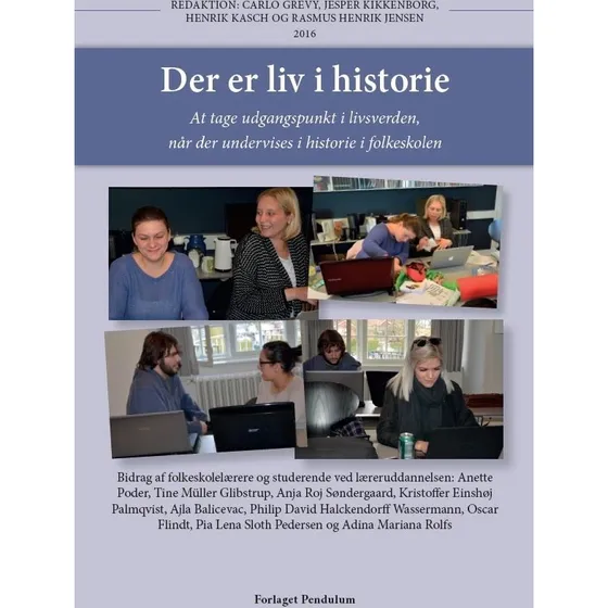 Der er liv i historie - Carlo Grevy - Forlaget Pendulum